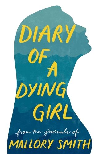 Diary of a Dying Girl