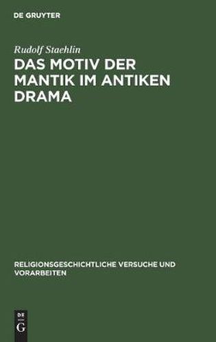 Cover image for Das Motiv Der Mantik Im Antiken Drama