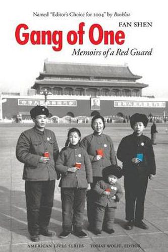 Cover image for Gang of One: Memoirs of a Red Guard