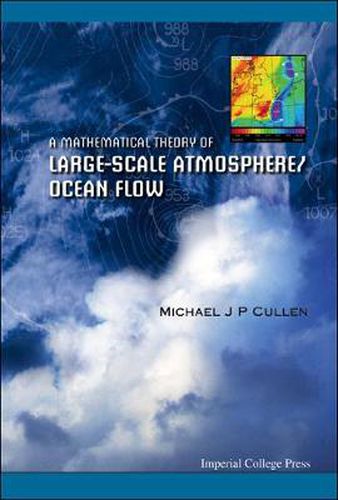 Cover image for Mathematical Theory Of Large-scale Atmosphere/ocean Flow, A