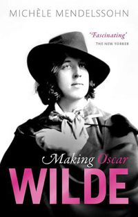 Cover image for Making Oscar Wilde