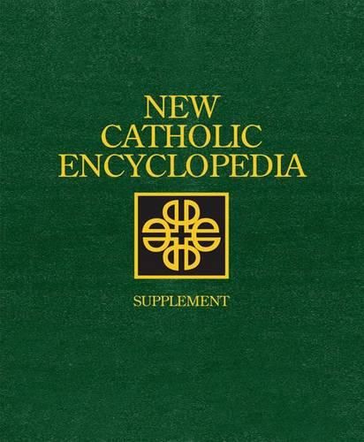 Cover image for New Catholic Encyclopedia: Supplement 2012, 4 Volume Set