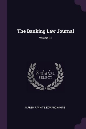 Cover image for The Banking Law Journal; Volume 31