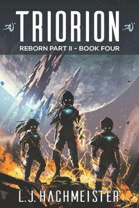 Cover image for Triorion: Reborn (part II): Book Four