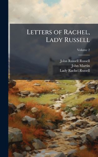 Cover image for Letters of Rachel, Lady Russell