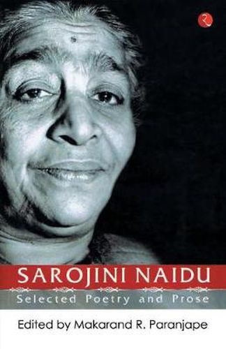 Cover image for Sarojin Naidu: Selected Poetry and Prose