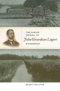 Cover image for The Darien Journal of John Girardeau Legare, Ricegrower