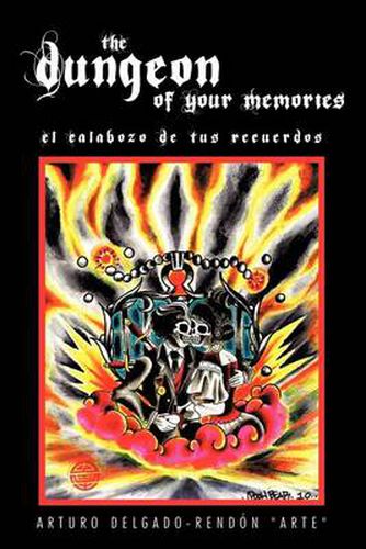 Cover image for The Dungeon of Your Memories: El Calabozo De Tus Recuerdos