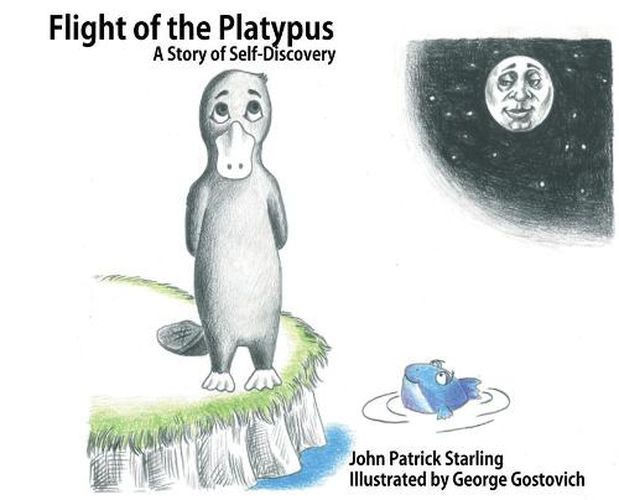 Cover image for Flight of the Platypus: A Story of Self-Discovery