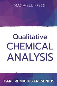 Cover image for Qualitative Chemical Analysis