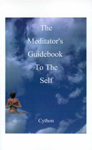 Cover image for The Meditator's Guidebook to the Self