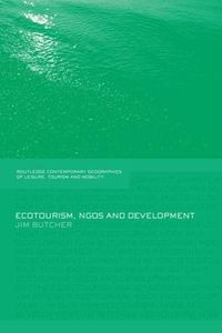 Cover image for Ecotourism, NGOs and Development: A Critical Analysis