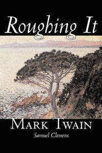 Cover image for Roughing It