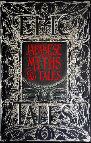 Japanese Myths & Tales: Epic Tales