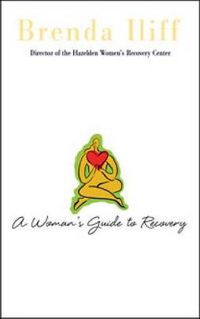 Cover image for A Womans Guide To Recovery