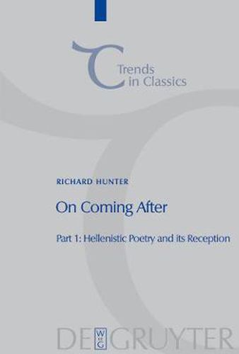 Cover image for On Coming After: Studies in Post-Classical Greek Literature and its Reception