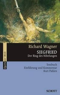 Cover image for Siegfried WWV 86 C: Der Ring Des Nibelungen