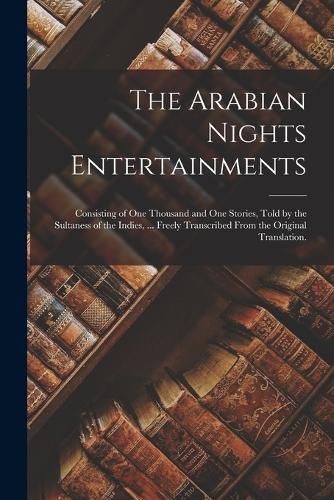 Cover image for The Arabian Nights Entertainments