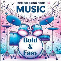 Cover image for Mini Coloring Book Music - Bold and Easy