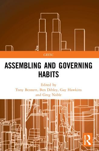 Cover image for Assembling and Governing Habits