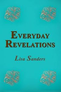 Cover image for Everyday Revelations