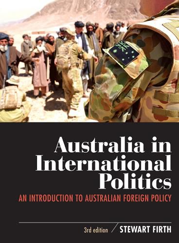Cover image for Australia in International Politics: An Introduction to Australian Foreign Policy