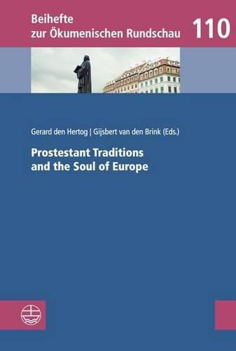 Cover image for Prostestant Traditions and the Soul of Europe