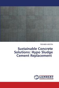 Cover image for Sustainable Concrete Solutions