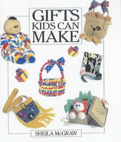 Cover image for Gifts Kids Can Make