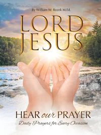 Cover image for Lord Jesus, Hear Our Prayer