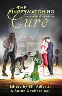 Cover image for The Binge-Watching Cure