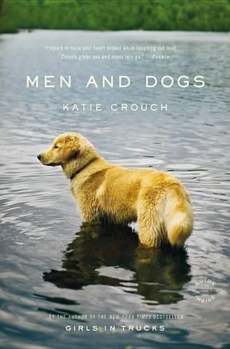 Cover image for Men and Dogs: A Novel