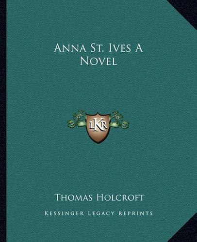 Cover image for Anna St. Ives a Novel