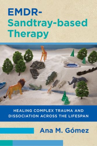 Cover image for EMDR-Sandtray-based Therapy