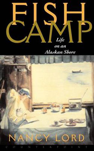 Fishcamp Life On An Alaskan Shore