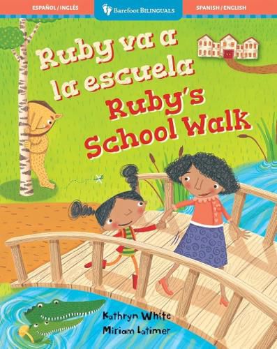 Cover image for Ruby's School Walk (Bilingual Spanish & English)