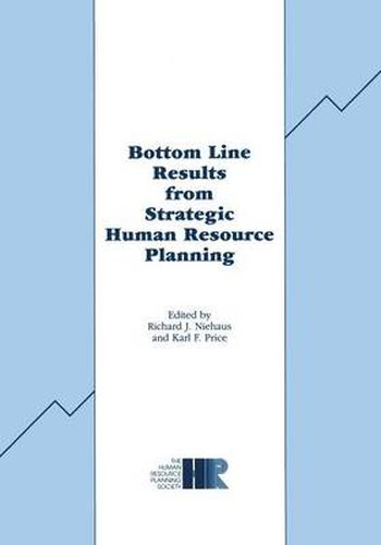 Cover image for Bottom Line Results from Strategic Human Resource Planning