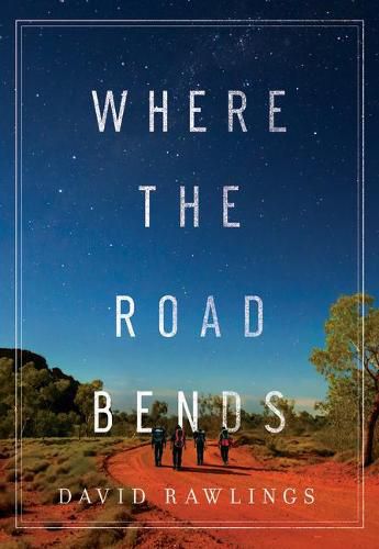 Where the Road Bends