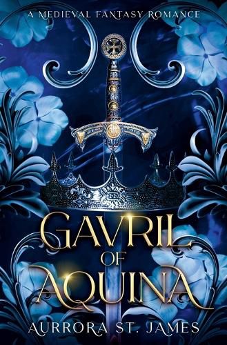 Cover image for Gavril of Aquina - A Medieval Fantasy Romance