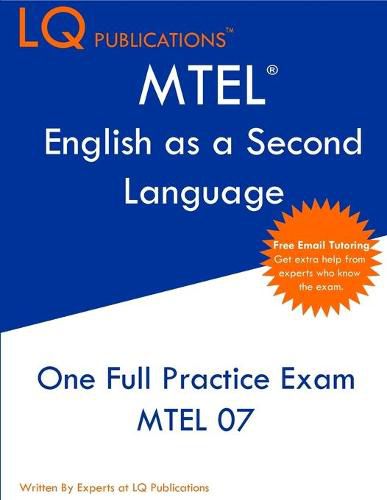 Cover image for MTEL English as a Second Language: One Full Practice Exam - Free Online Tutoring - Updated Exam Questions