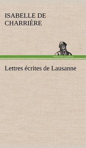 Cover image for Lettres ecrites de Lausanne