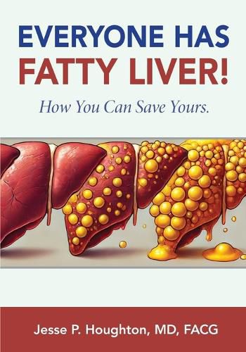Cover image for Everyone Has Fatty Liver!