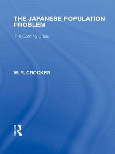 Cover image for The Japanese Population Problem: The Coming Crisis