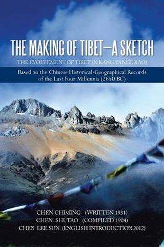 Cover image for The Making of Tibet-A Sketch