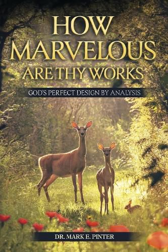 Cover image for How Marvelous Are Thy Works