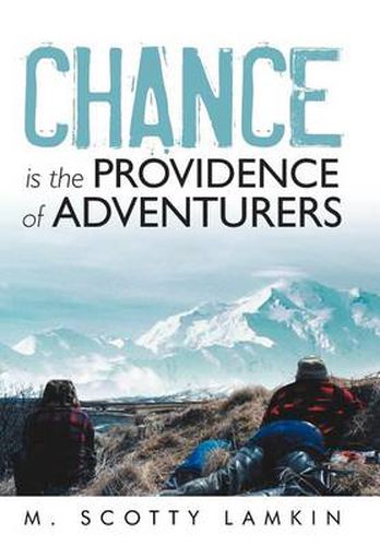 Cover image for Chance Is the Providence of Adventurers