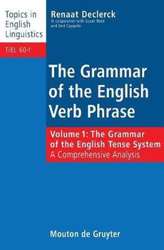 Cover image for The Grammar of the English Tense System: A Comprehensive Analysis