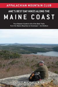Cover image for Amc's Best Day Hikes Along the Maine Coast