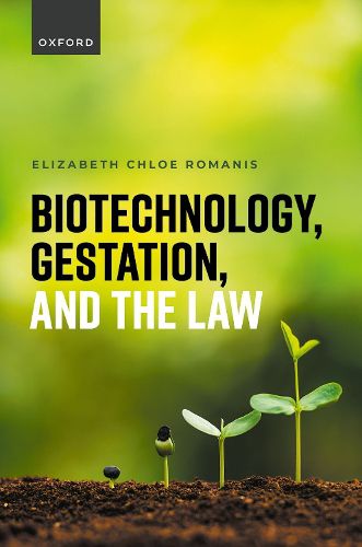 Cover image for Biotechnology, Gestation, and the Law