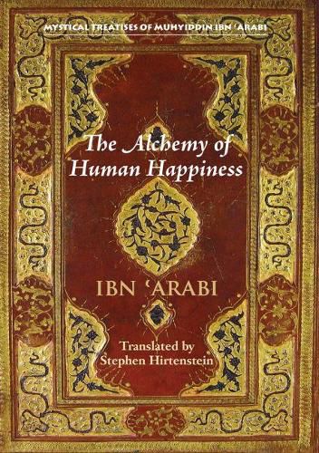 Cover image for The Alchemy of Human Happiness